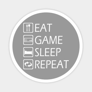 Eat Game Sleep Repeat Magnet